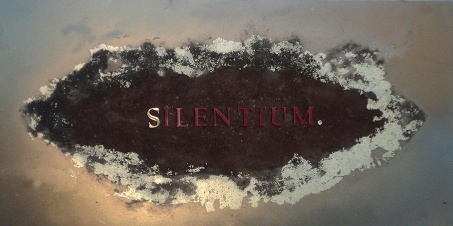 Silentium, 2016 